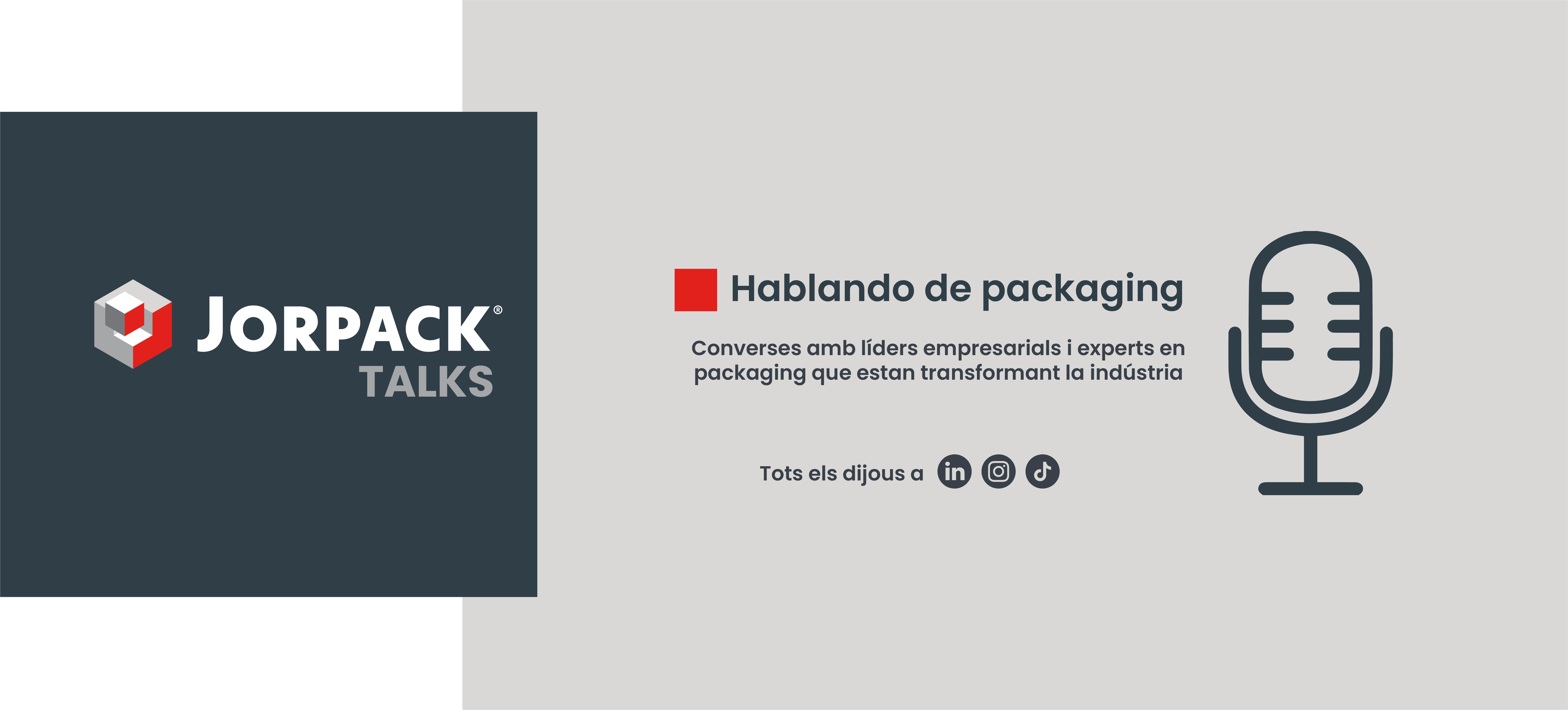 jorpack talks- hablando de packaging. Converses amb líders empresarials i experts en packaging que estan transformant la indústria. Tots els dijous a xxss